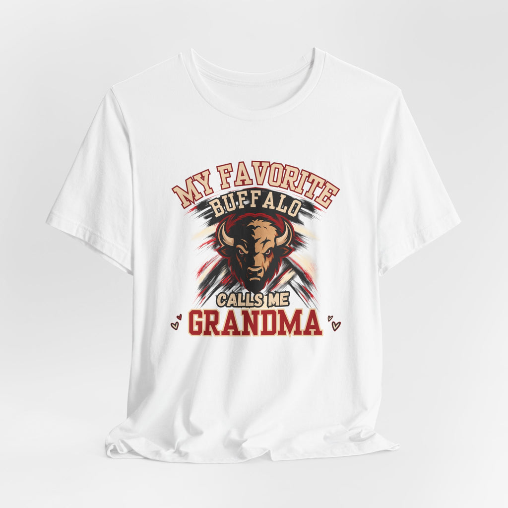 My Favorite Buffalo Calls Me Grandma Soft Tee