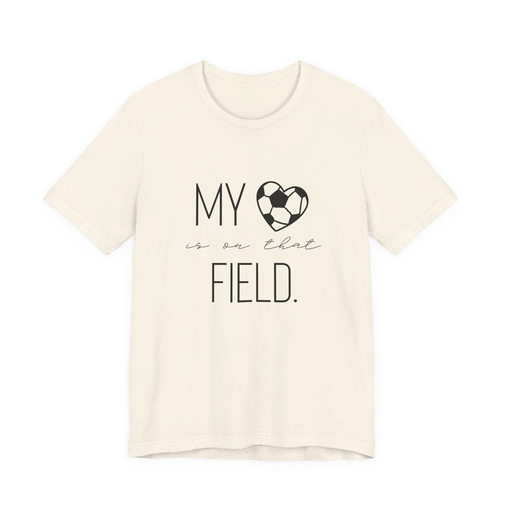 My Heart is On That Field