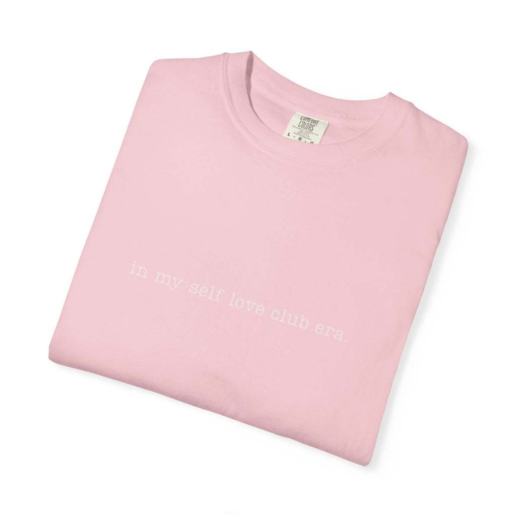 Valentines Self Love Club Tee, Minimalist Text Tee, My Self Care Era Shirt, Positive Apparel