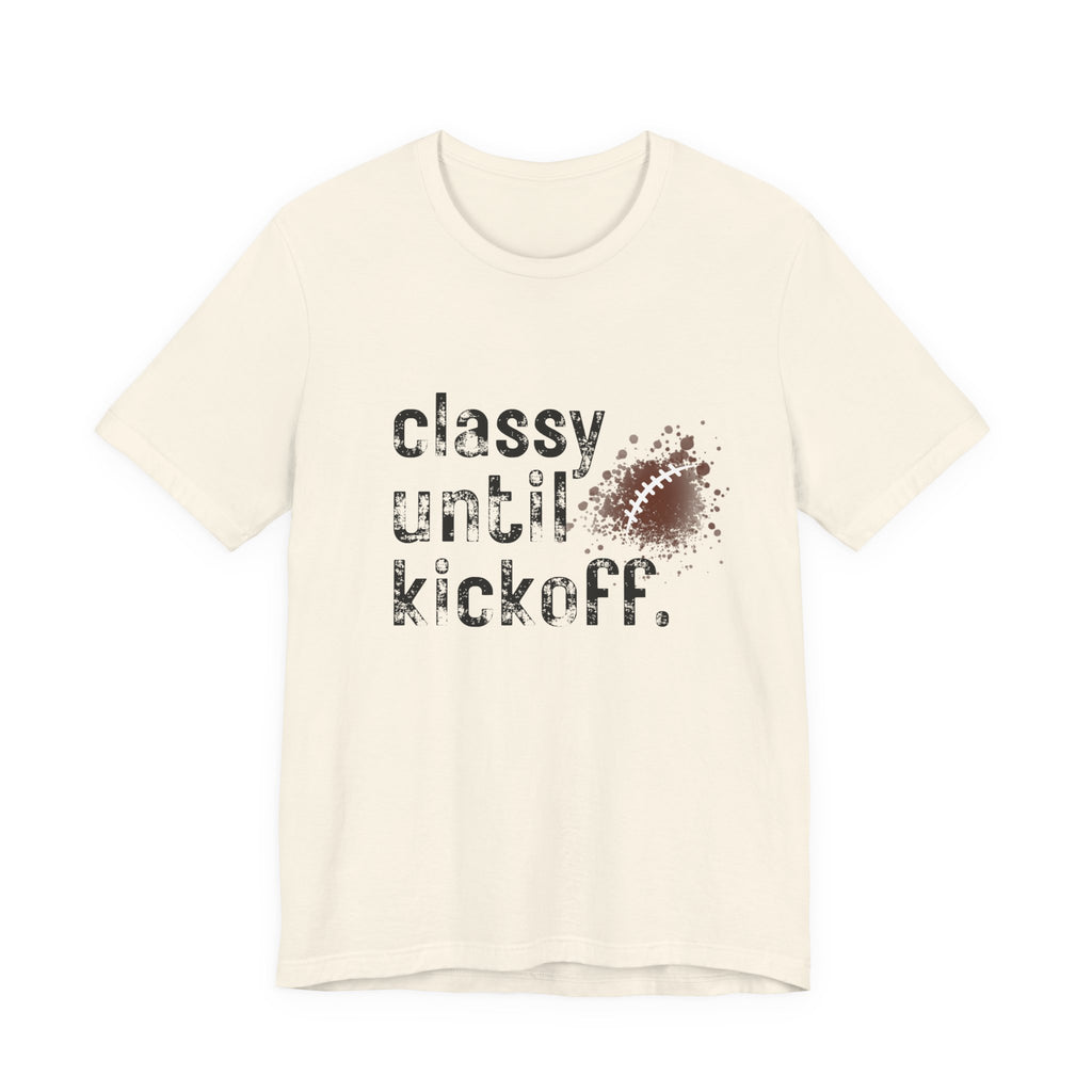 Classy Until Kickoff