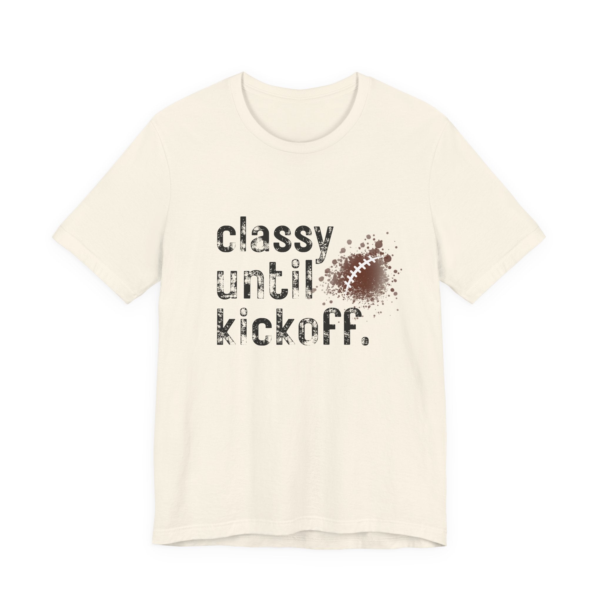 Classy Until Kickoff