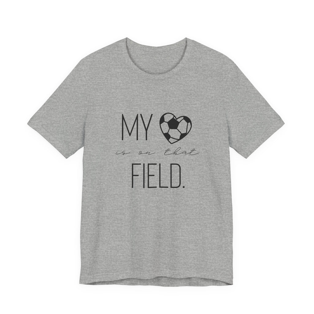 My Heart is On That Field