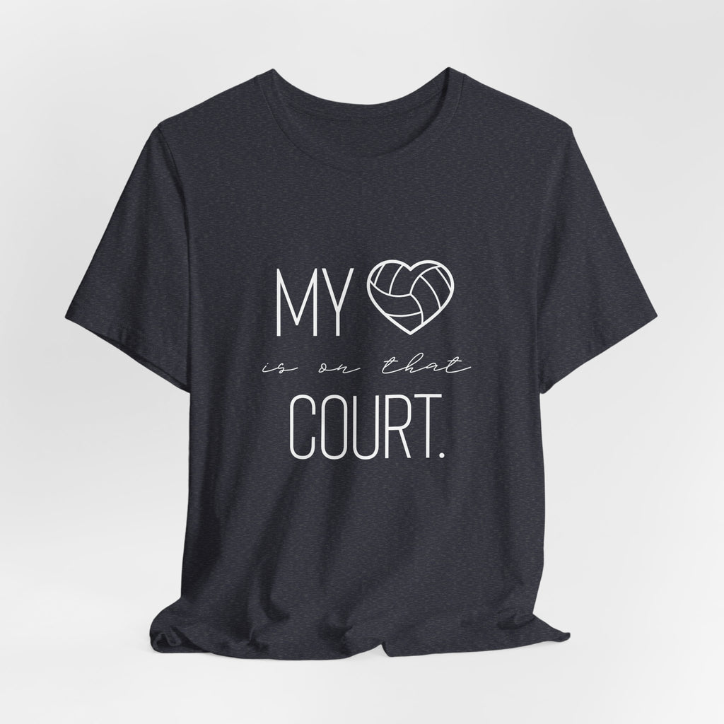 My Heart is on That Court