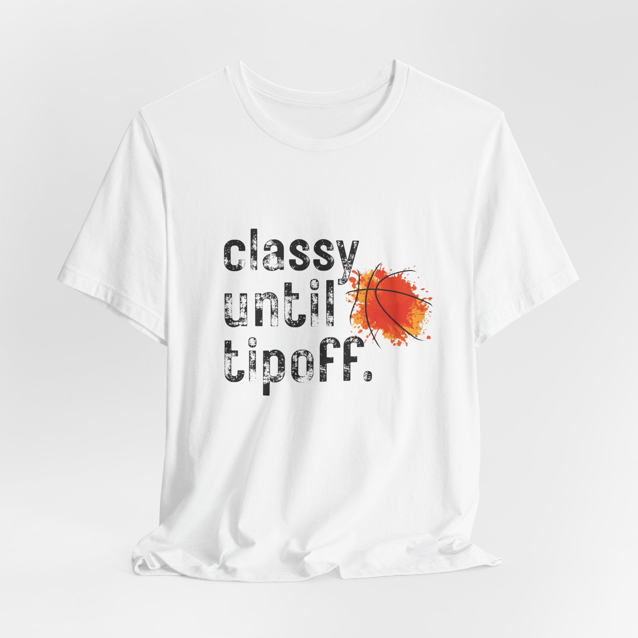 Classy Until Tipoff