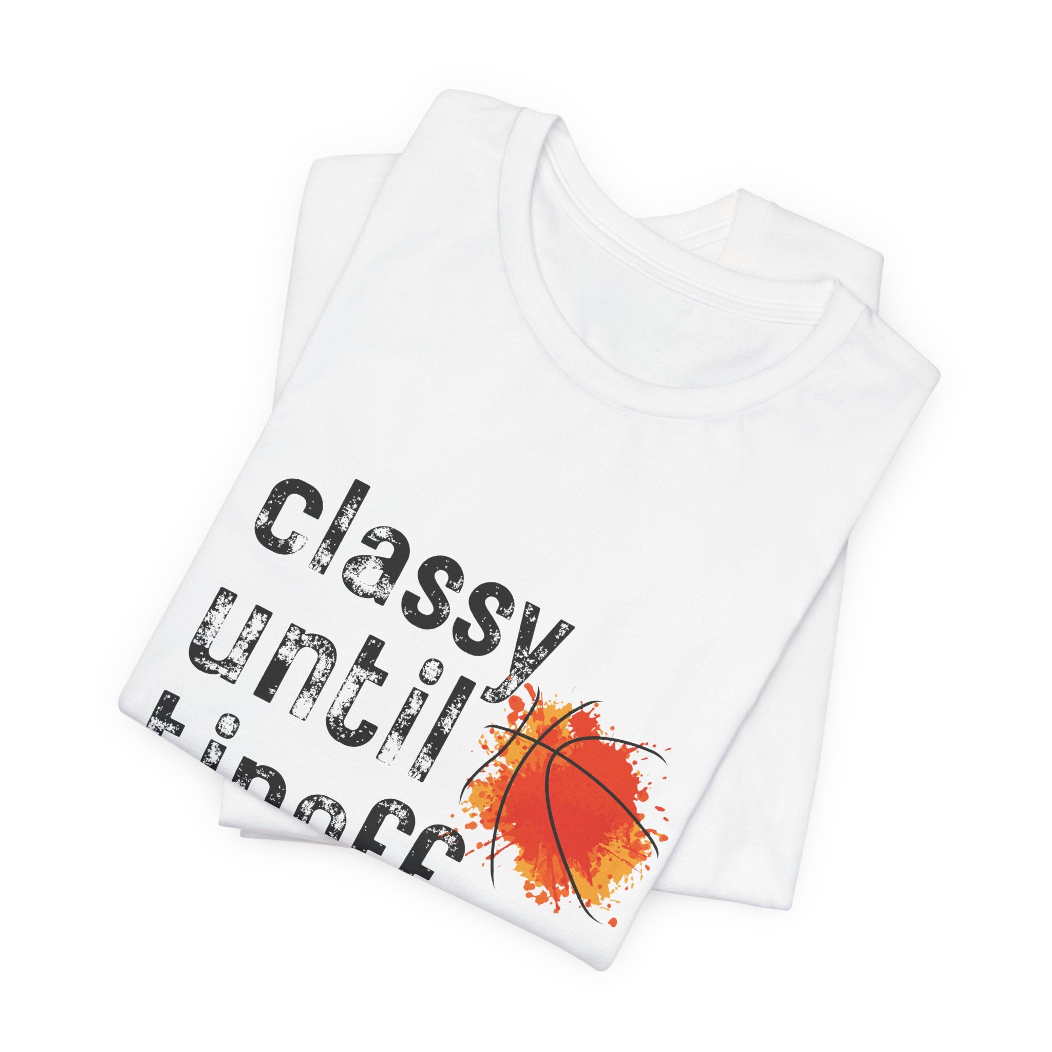 Classy Until Tipoff