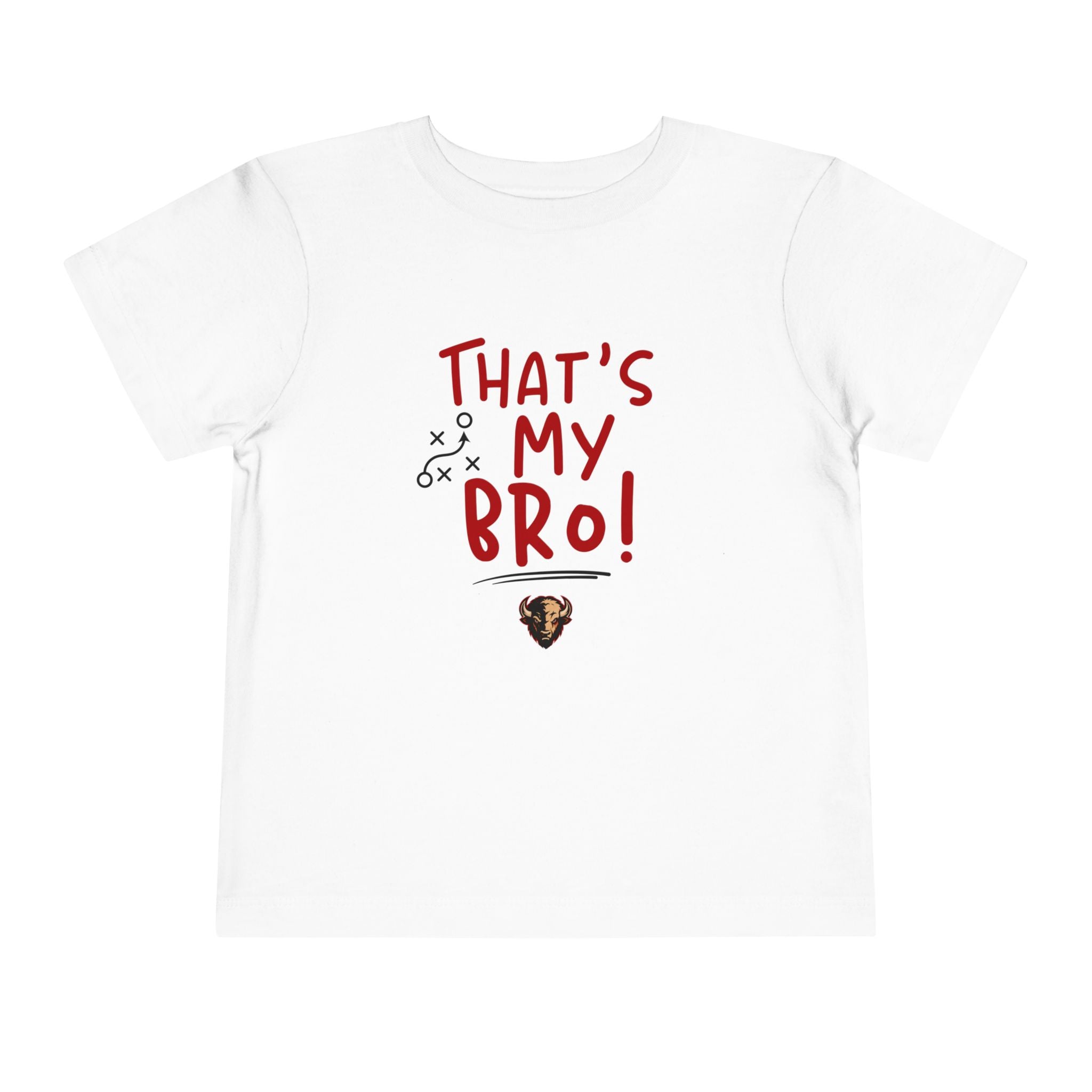 TODDLER That’s My Bro! Toddler Tee