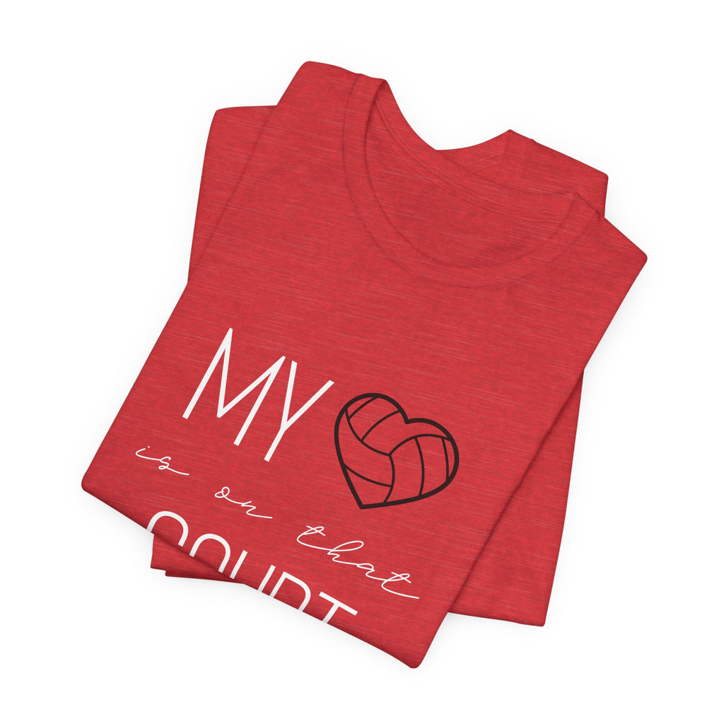 My Heart is on That Court