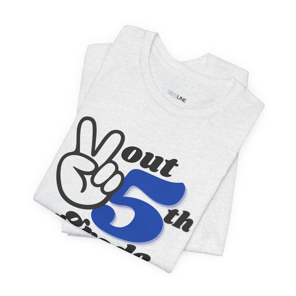 RMES Peace Out 5th Grade (ADULT)