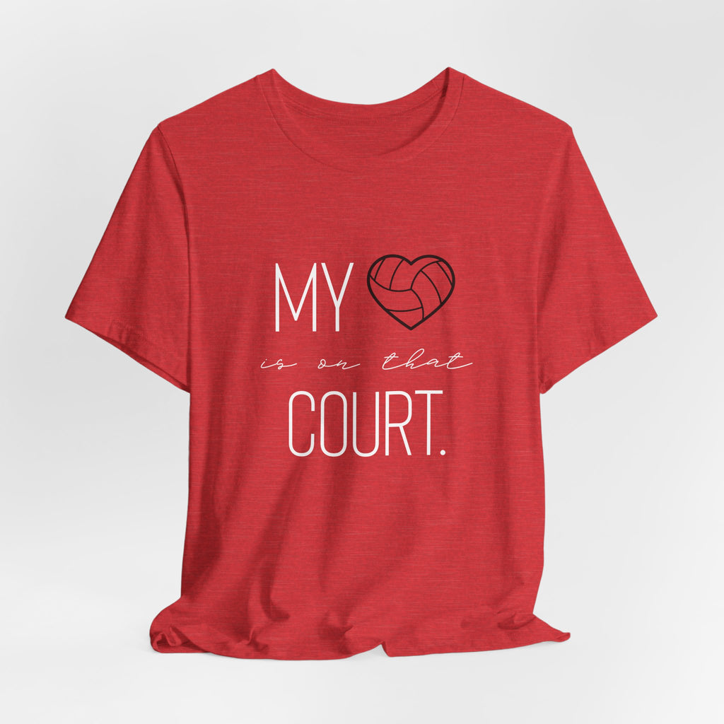 My Heart is on That Court