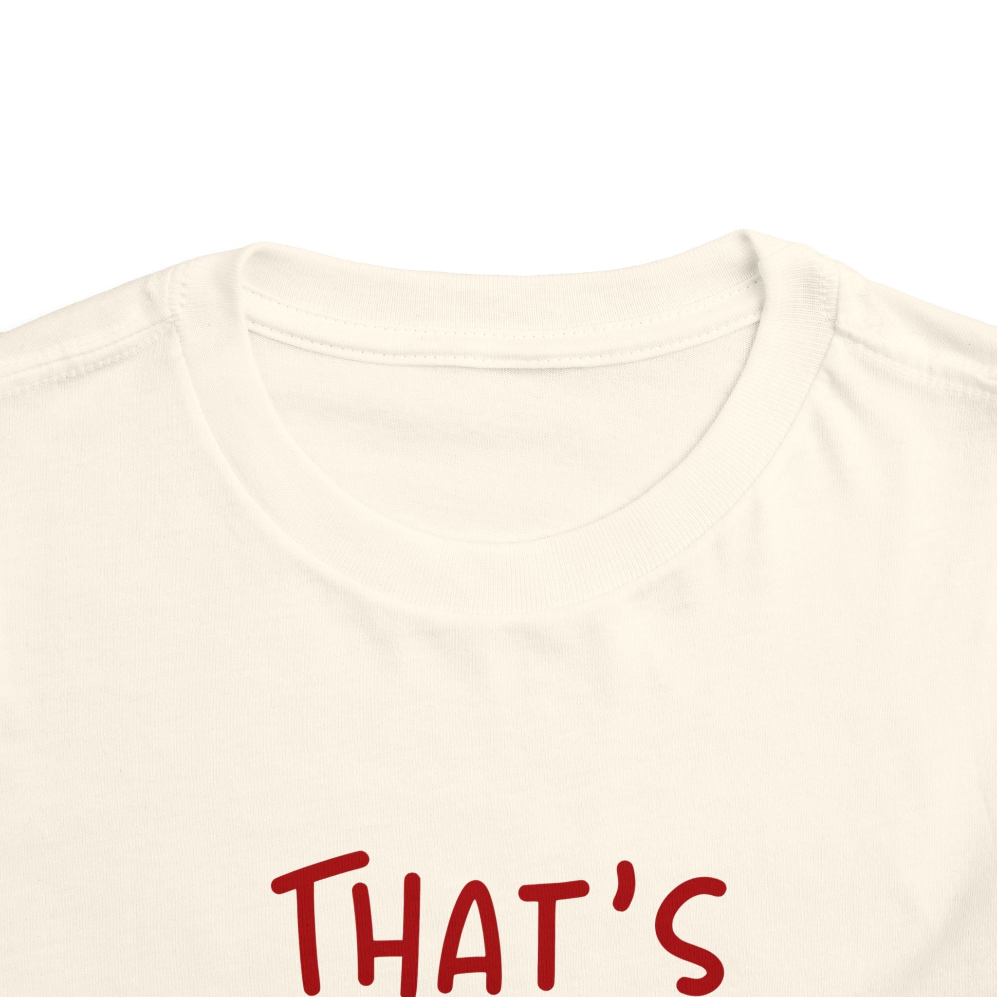 TODDLER That’s My Bro! Toddler Tee