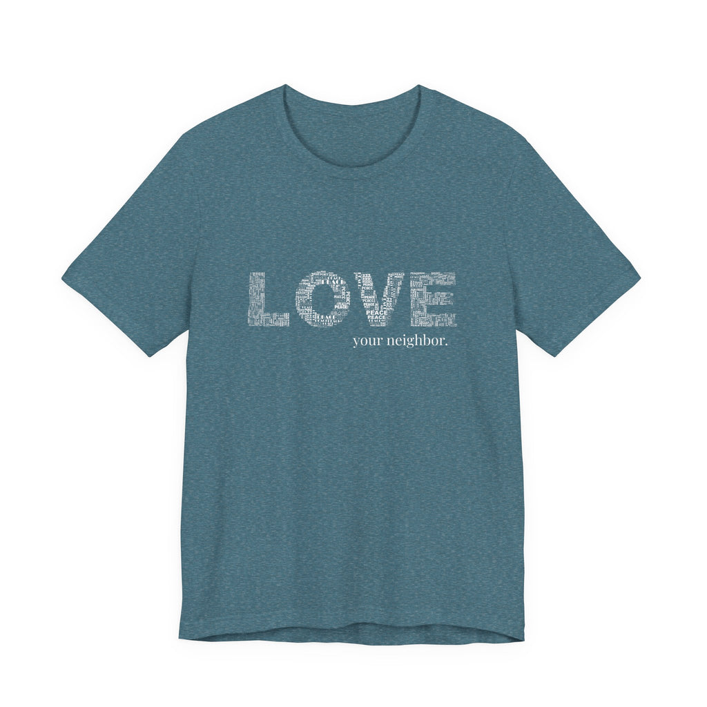 Love Your Neighbor