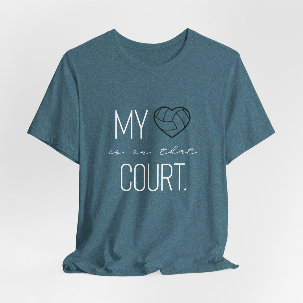 My Heart is on That Court