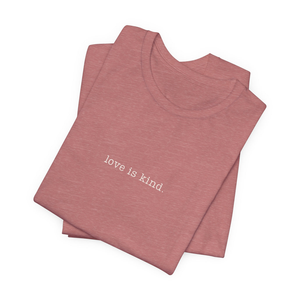 Love is Kind