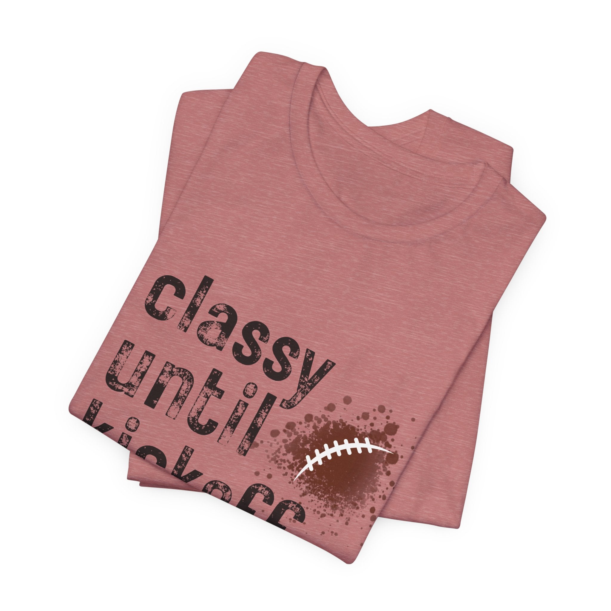 Classy Until Kickoff