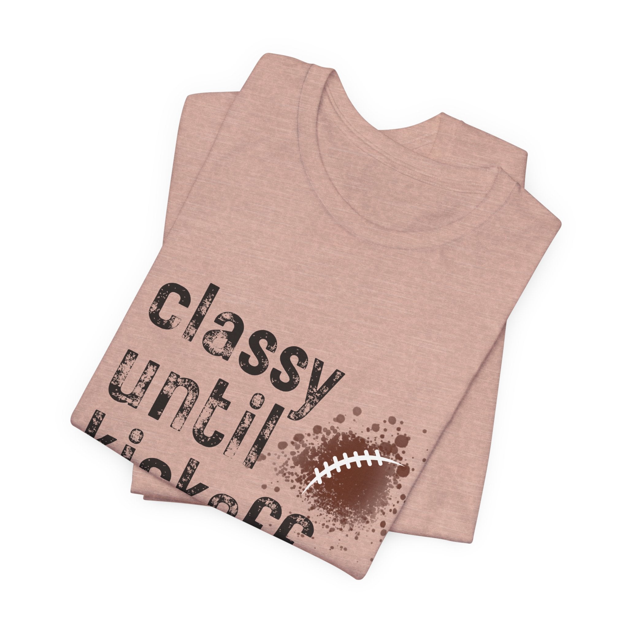 Classy Until Kickoff