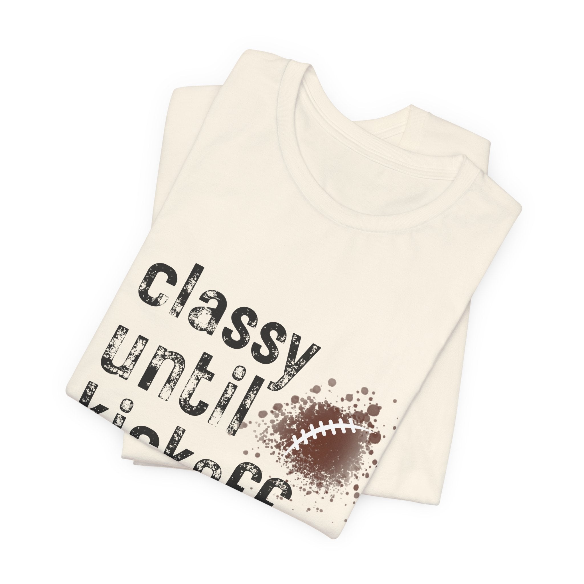 Classy Until Kickoff