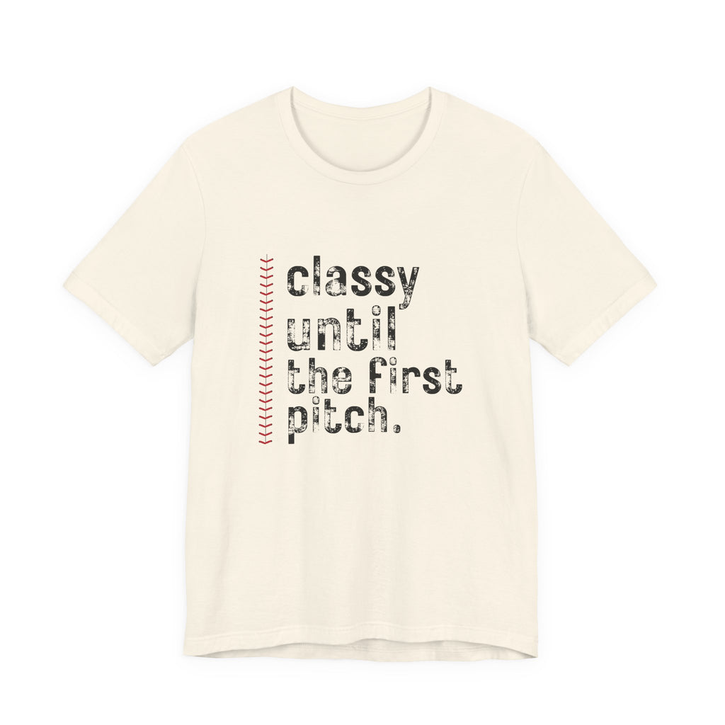 Classy Until the First Pitch