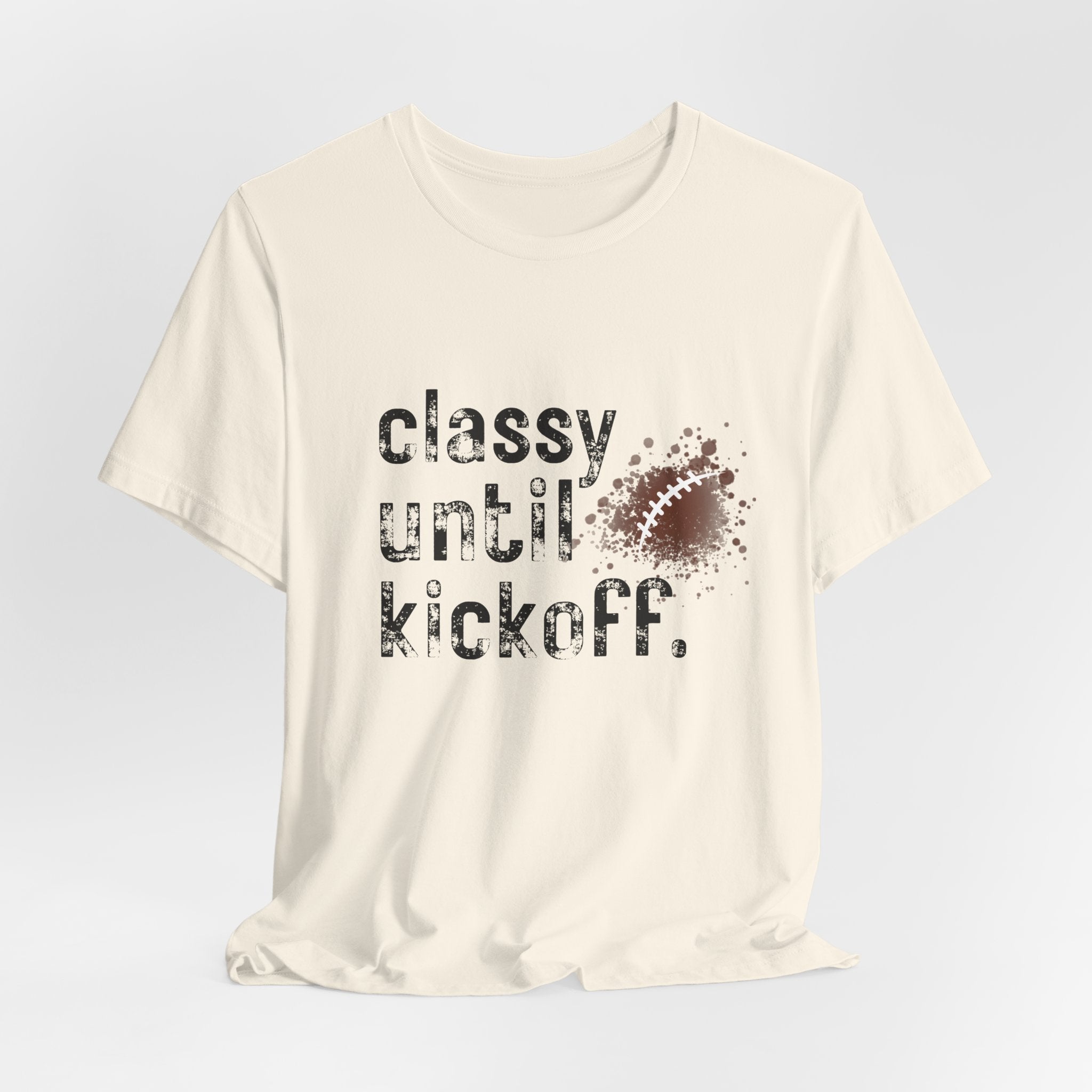 Classy Until Kickoff