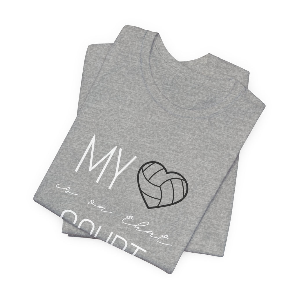 My Heart is on That Court