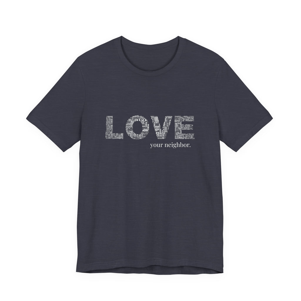 Love Your Neighbor