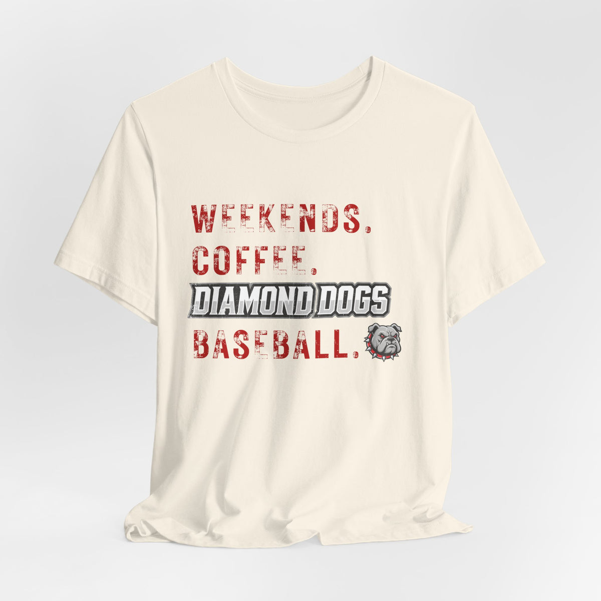 Weekends. Coffee. Diamond Dogs. Baseball. Soft Tee