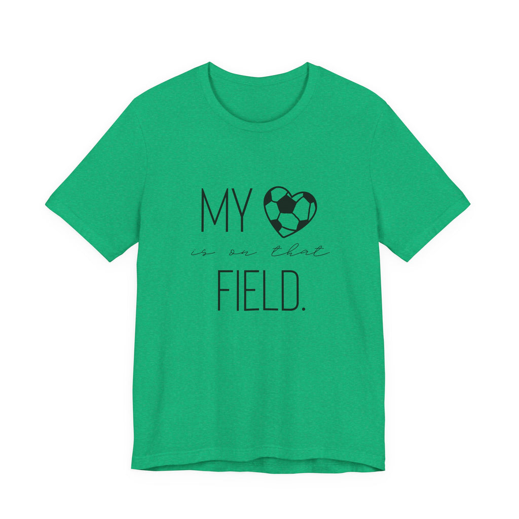 My Heart is On That Field