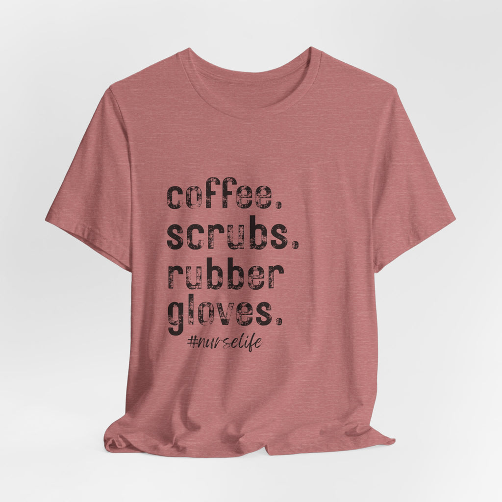 Coffee, Scrubs, Rubber Gloves (color options)
