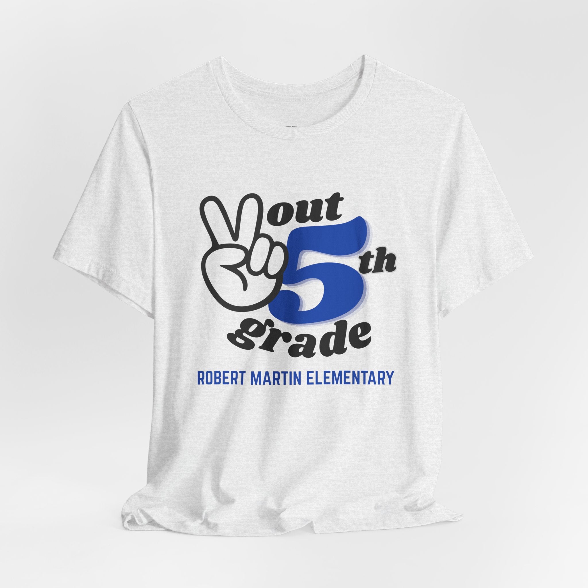 RMES Peace Out 5th Grade (ADULT)