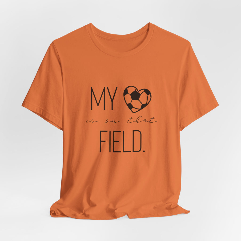 My Heart is On That Field