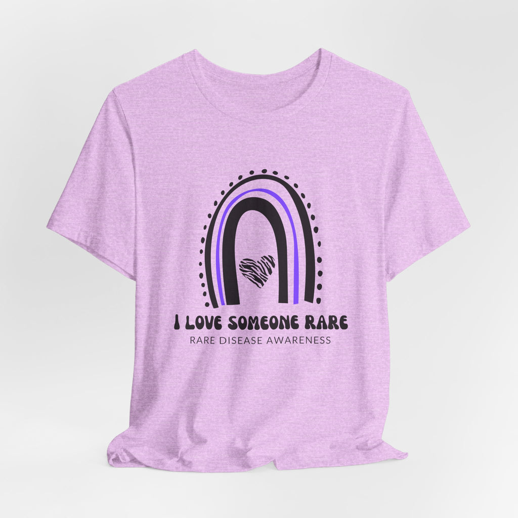 I love Someone Rare, Rare Disease Awareness T-shirt
