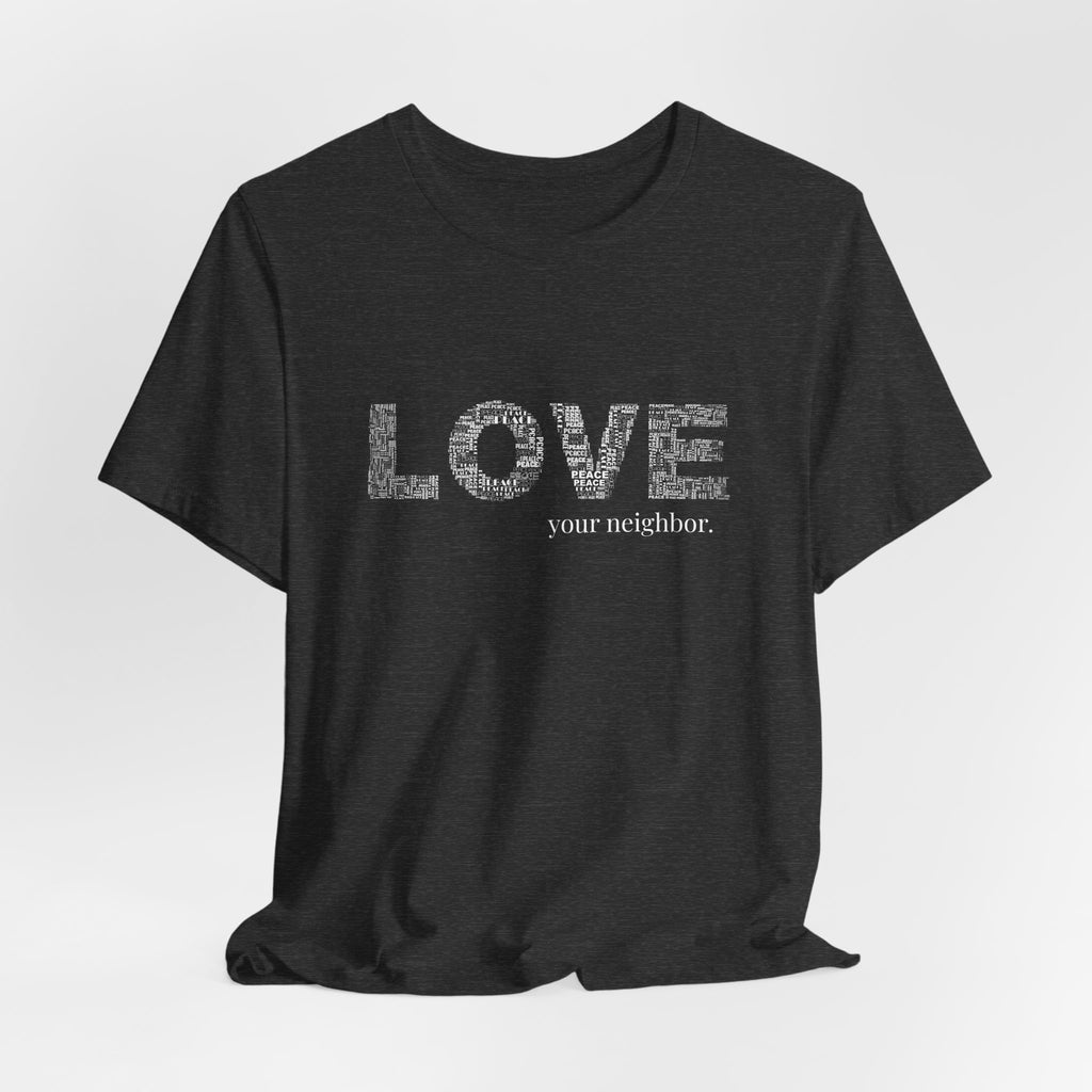 Love Your Neighbor