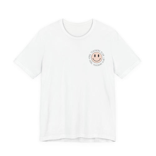 Cool Teachers Club (Front/Back)