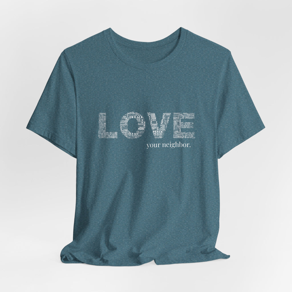 Love Your Neighbor