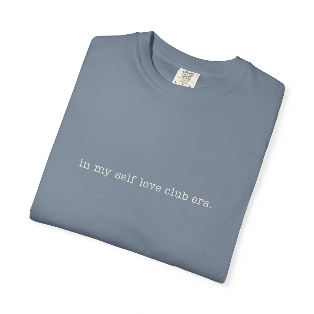 Valentines Self Love Club Tee, Minimalist Text Tee, My Self Care Era Shirt, Positive Apparel