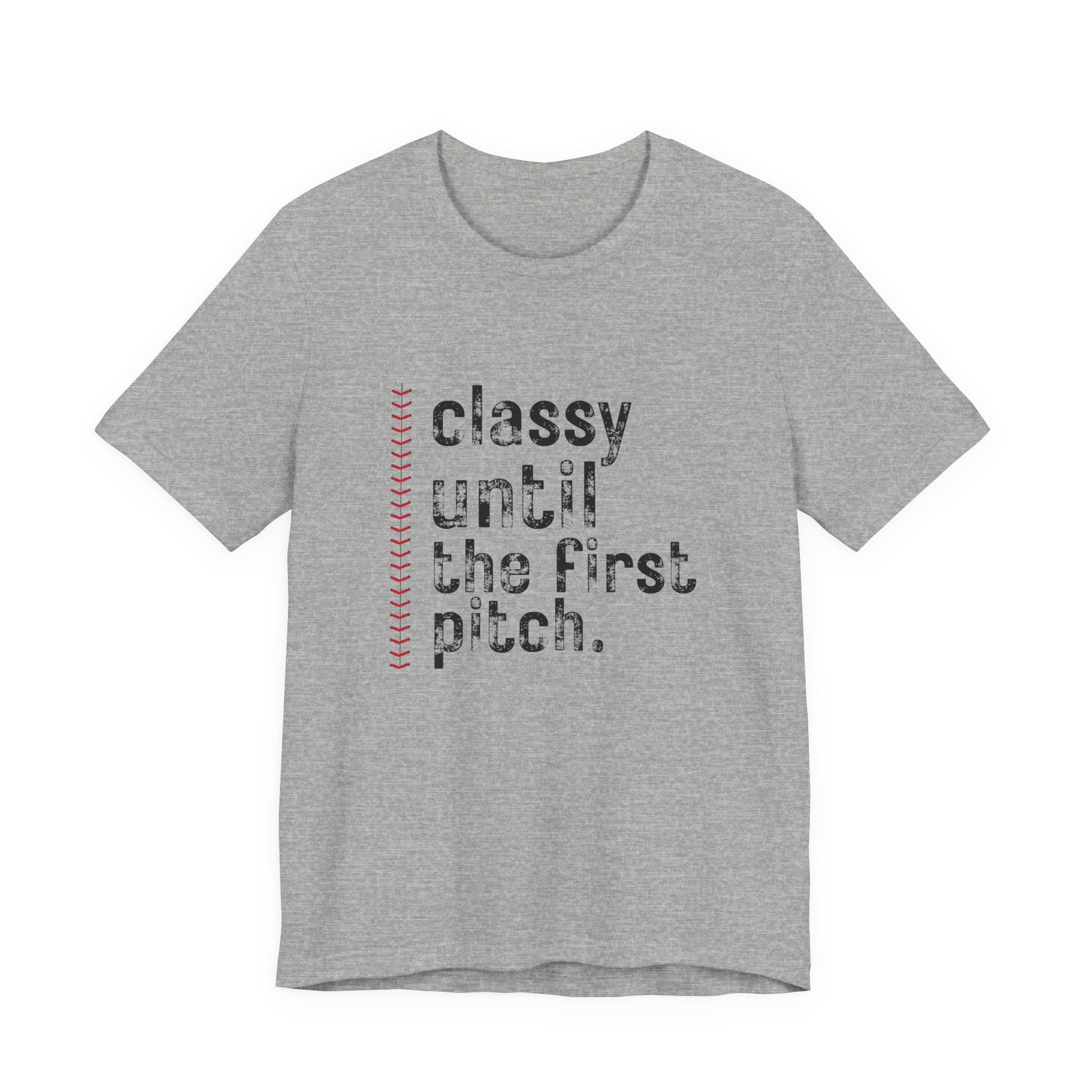 Classy Until the First Pitch