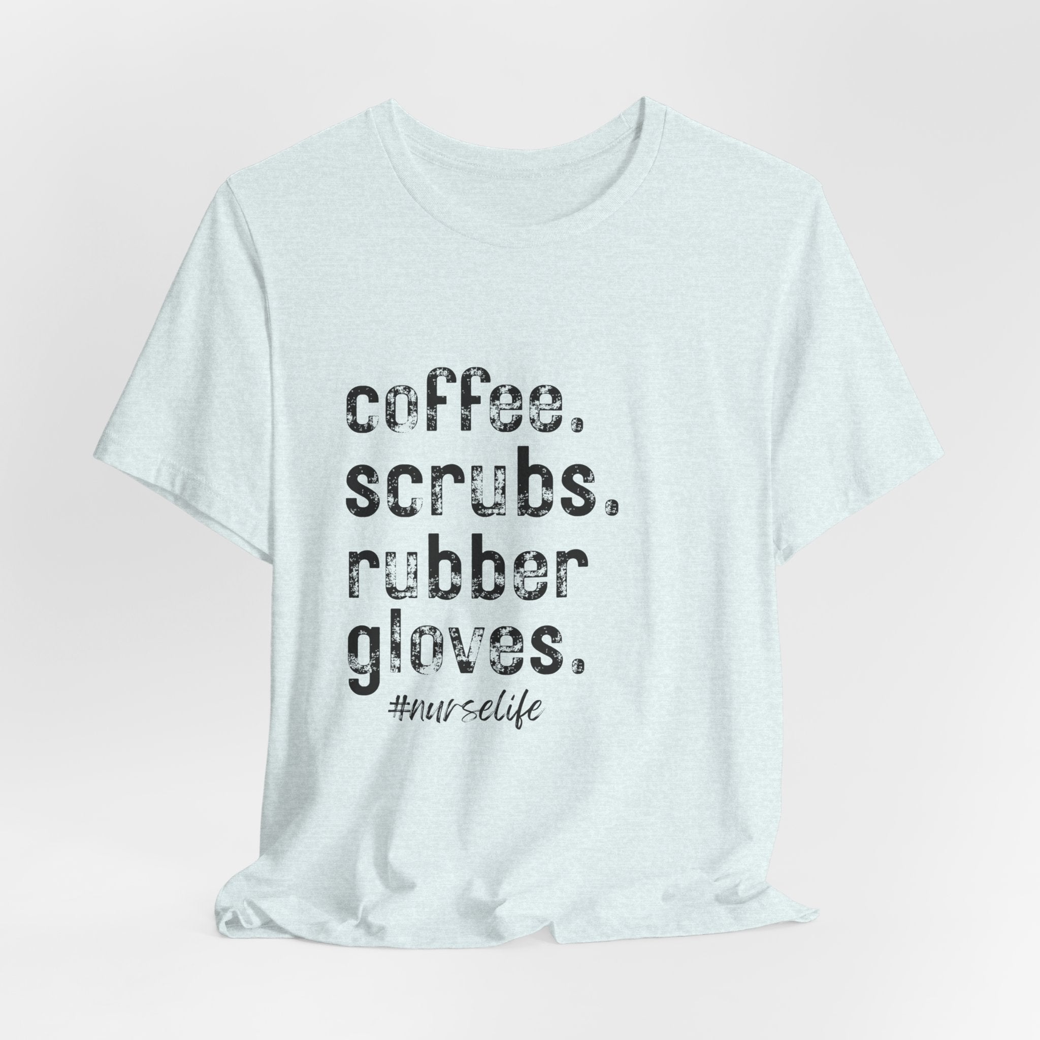 Coffee, Scrubs, Rubber Gloves (color options)