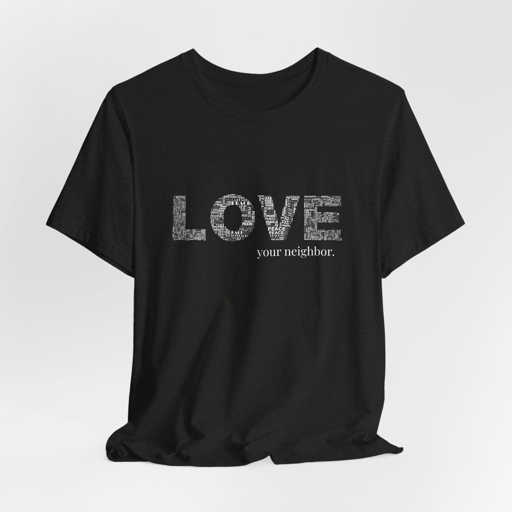 Love Your Neighbor
