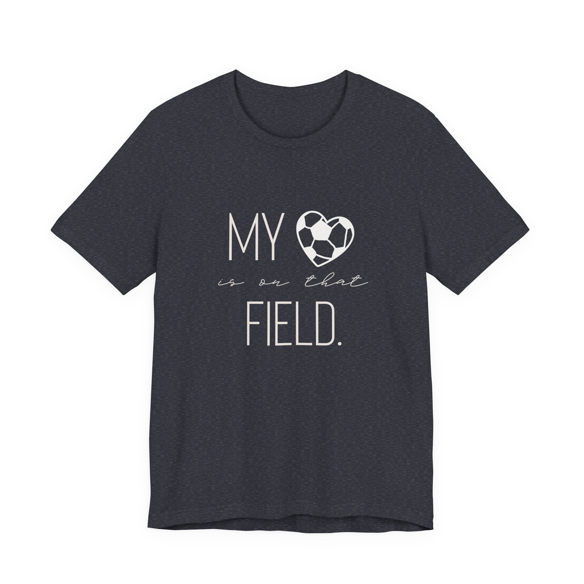 My Heart is On That Field