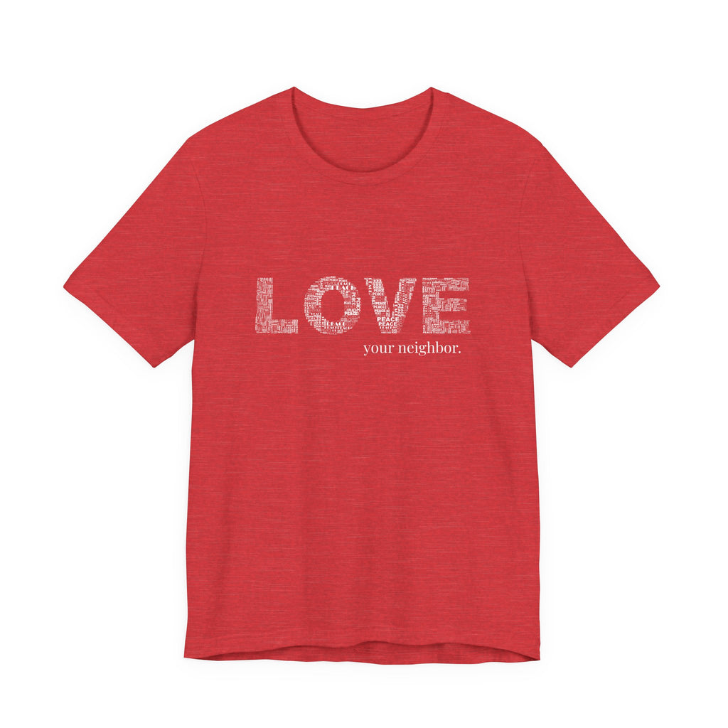 Love Your Neighbor