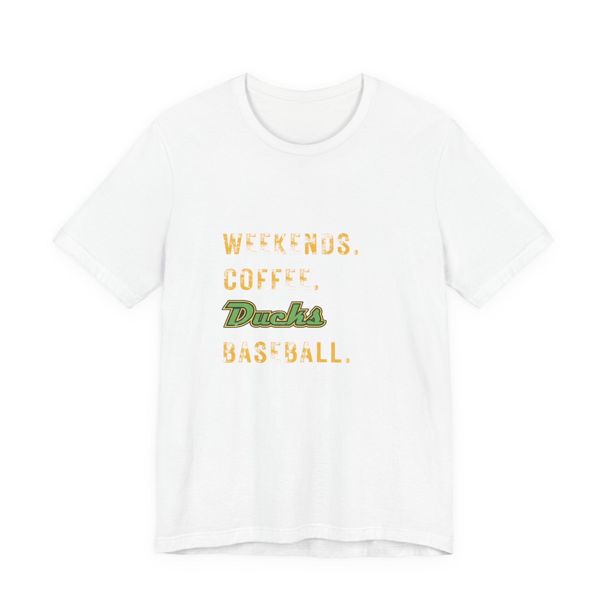 Weekends. Coffee. Ducks Baseball